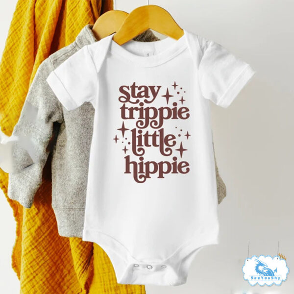 2022-New-Baby-Bodysuit-Stay-Trippy-Little-Hippie-Toddler-Print-Funny-Boho-Hippie-Newborn-Short-Sleeve